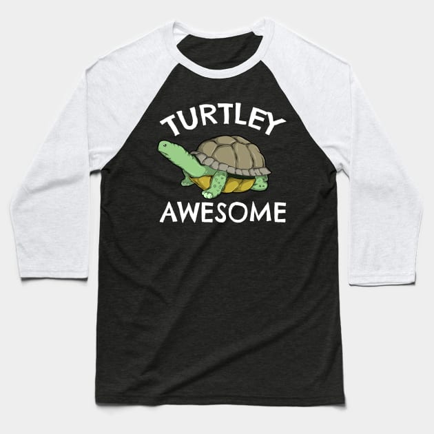 Funny Turtley Awesome Pun Cute Turtle Tortoise Lovers Gift Baseball T-Shirt by Acroxth